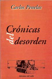 Cover of: Crónicas del desorden by Carlos Penelas