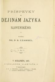 Cover of: Píspêvky k dejinám jazyka slovenského.