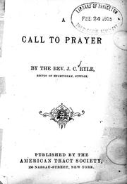 Cover of: A call to prayer by J. C. Ryle