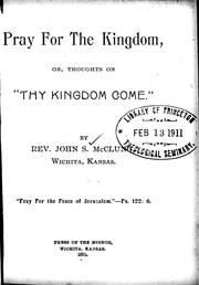 Cover of: Pray for the Kingdom by John S. McClung, John S. McClung