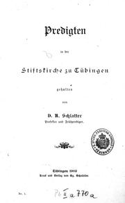 Cover of: Predigten in der Stiftskirche zu Tübingen: [1.]-11. Jahrg., [1902-03]-1912-13
