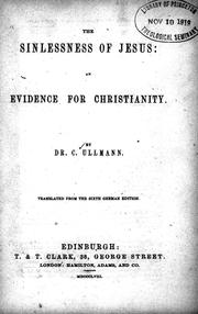 Cover of: The sinlessness of Jesus: an evidence for Christianity