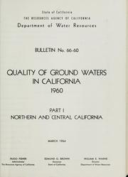 Cover of: Quality of ground waters in California 1960. by California. Dept. of Water Resources.