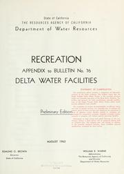 Cover of: Recreation: appendix to Bulletin no. 76, Delta water facilities.