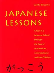 Japanese Lessons by Gail R. Benjamin