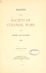 Cover of: Register of the Society of Colonial Wars in the District of Columbia, 1897.