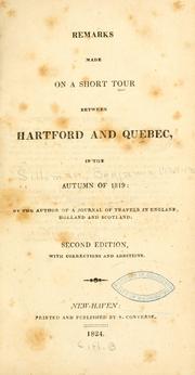 Cover of: Remarks made on a short tour between Hartford and Quebec by Silliman, Benjamin