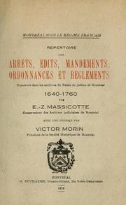 Cover of: Repertoire des arrets, edits, mandements, ordonnances et reglements: conservés dans les archives du Palais de justice de Montréal, 1640-1760