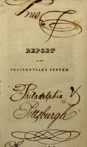 Cover of: Report on the penitentiary system. by Pennsylvania. General Assembly. Senate.