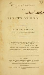 Cover of: The rights of God. by Thomas Scott
