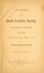Cover of: Rules of the South Carolina society. by South Carolina society, Charleston, S.C