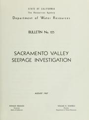 Cover of: Sacramento Valley seepage investigation. by California. Dept. of Water Resources.