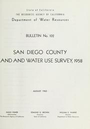 Cover of: San Diego County land and water use survey, 1958. by California. Dept. of Water Resources.