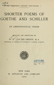 Cover of: Shorter poems of Goethe and Schiller: in chronological order