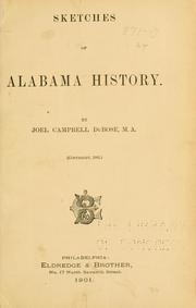 Cover of: Sketches of Alabama history. by Joel Campbell Du Bose