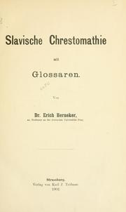 Cover of: Slavische Chrestomathie mit Glossaren.