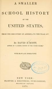 Cover of: smaller school history of the United States, from the discovery of America to the year 1877.