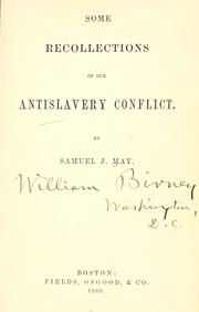 Cover of: Some recollections of our antislavery conflict.