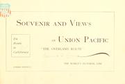 Cover of: Souvenir and views of Union Pacific, "the Overland route," the world's pictorial line (en route to California)