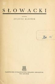 Cover of: Sowacki. by Juliusz Kleiner