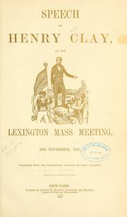 Cover of: Speech of Henry Clay