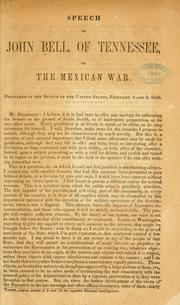 Cover of: Speech of John Bell, of Tennessee, on the Mexican war.