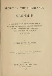 Sport in the highlands of Kashmir by Henry Zouch Darrah