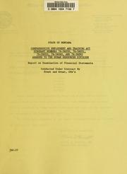 Cover of: State of Montana Comprehensive Employment and Training Act subgrant numbers 76-56050, 76-56051, 76-56052, 76-56060, and 76-56092 awarded to the Human Resources Division: report on examination of financial statements