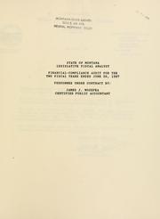 Cover of: State of Montana, Legislative Fiscal Analyst, financial-compliance audit for the two fiscal years ended June 30, 1987