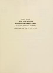 Cover of: State of Montana, Missoula Vocational-Technical Center, examination of financial statements, fiscal years ended June 30, 1983 and 1982: report to the Legislature.