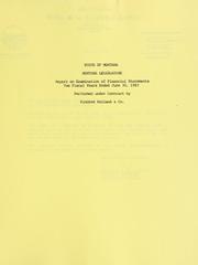 Cover of: State of Montana, Montana Legislature report on examination of financial statements: two fiscal years ended June 30, 1983