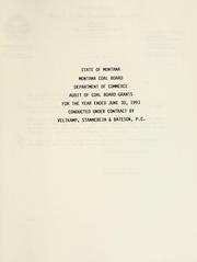 Cover of: State of Montana, Montana Coal Board, Department of Commerce, audit of Coal Board grants for the year ended June 30, 1993