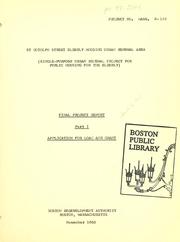 St. Botolph street elderly housing urban renewal area (single-purpose urban renewal project for public housing for the elderly): final project report, part i: application for loan and grant by Boston Redevelopment Authority