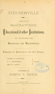 Cover of: Steubenville: Sketch of manufacturing, educational and other institutions.
