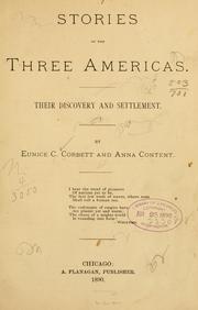 Cover of: Stories of the three Americas.: Their discovery and settlement.