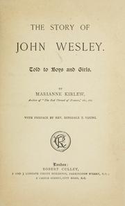 Cover of: The story of John Wesley: told to boys and girls