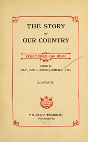 Cover of: story of our country every child can read