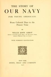 Cover of: The story of our navy for young Americans, from colonial days to the present time