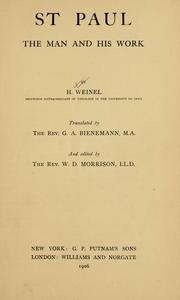 Cover of: St. Paul, the man and his work by Heinrich Weinel