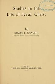 Cover of: Studies in the life of Jesus Christ