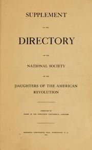 Cover of: Supplement to the directory of the national society of the Daughters of the American revolution