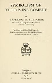 Symbolism of the Divine comedy by Jefferson Butler Fletcher