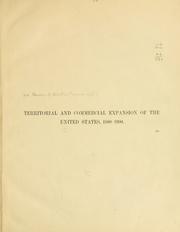 Cover of: Territorial and commercial expansion of the United States, 1800-1900