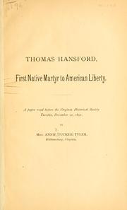 Cover of: Thomas Hansford, first native martyr to American liberty