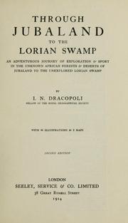 Through Jubaland to the Lorian swamp by Ignatius Nicolas Dracopoli