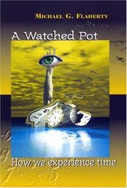 A Watched Pot by Michael G. Flaherty