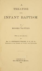 Cover of: A treatise upon infant baptism.