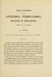 Cover of: Études anatomiques sur les annélides turbellariés, opalines et grégarines observés dans les Hébrides
