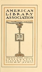 Cover of: Twenty-fifth annual conference. by American Library Association