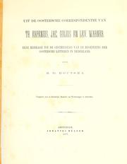 Uit de Oostersche correspondentie van Th. Erpenius, Jac. Golius en Lev. Warner by M. Th Houtsma
